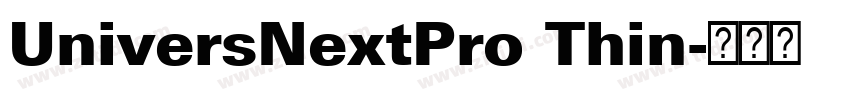 UniversNextPro Thin字体转换